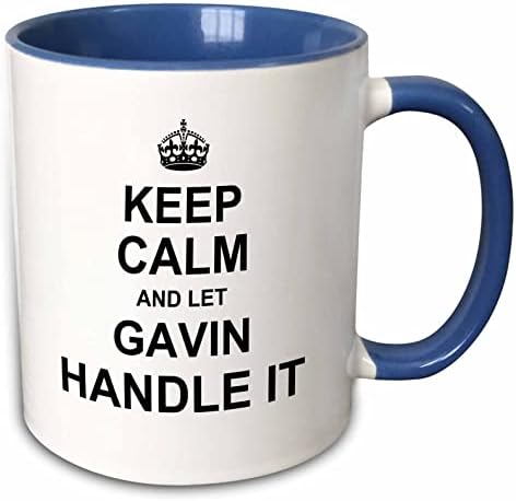 3dRose Sakin Ol ve Gavin'in Halletmesine İzin ver - komik kişisel isim-Kupalar (mug_233260_1)