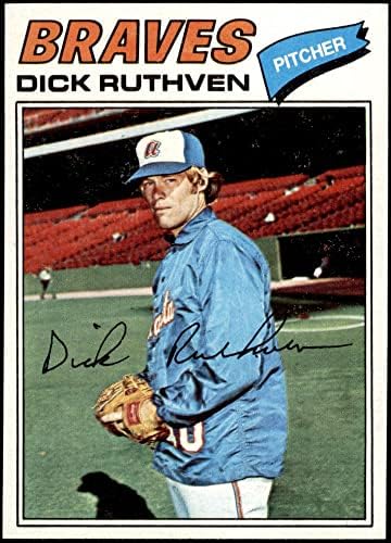 1977 Topps 575 Dick Ruthven Atlanta Braves (Beyzbol Kartı) NM / MT Braves