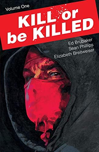 Öldür ya da Öldür TPB 1 VF / NM; Resim çizgi romanı / Ed Brubaker